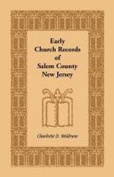 Early Church Records of Salem County, New Jersey