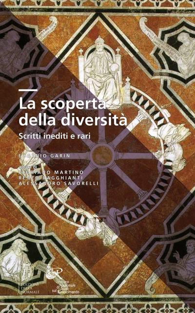 La scoperta della diversità. Scritti inediti e rari