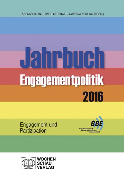 Jahrbuch Engagementpolitik 2016