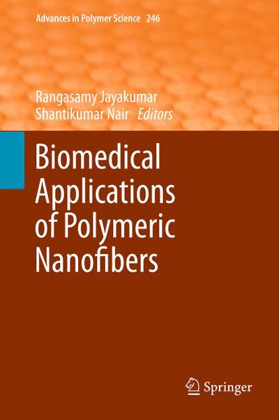 Biomedical Applications of Polymeric Nanofibers