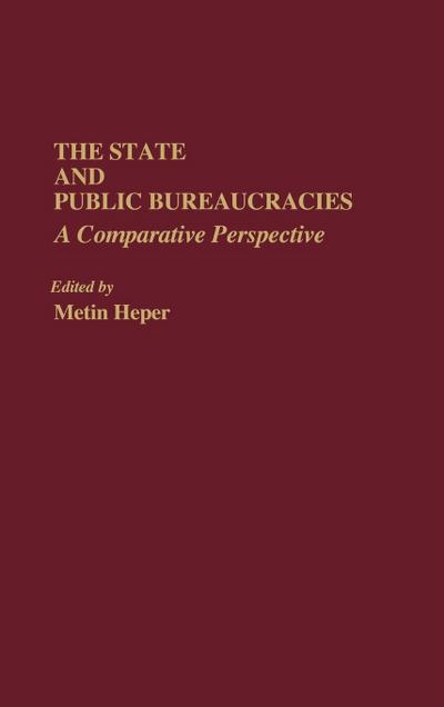 The State and Public Bureaucracies