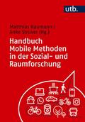 Handbuch Mobile Methoden in der Sozial- und Raumforschung