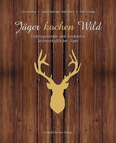 Jäger kochen Wild