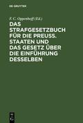Das Strafgesetzbuch für die Preuß.Staaten und das 