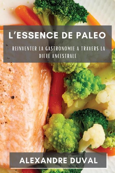 L’essence De Paleo