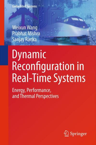 Dynamic Reconfiguration in Real-Time Systems