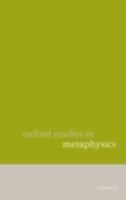 Oxford Studies in Metaphysics