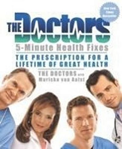 The Doctors 5-minute Health Fixes