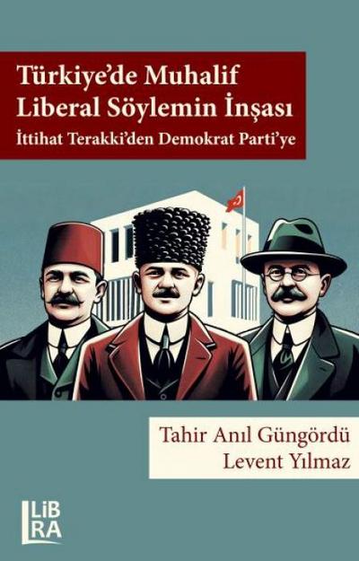 Türkiyede Muhalif Liberal Söylemin Insasi
