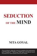 Seduction of the Mind. A Pilgrimage of Spirit