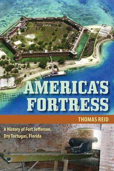 America’s Fortress