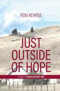 Just Outside of Hope
