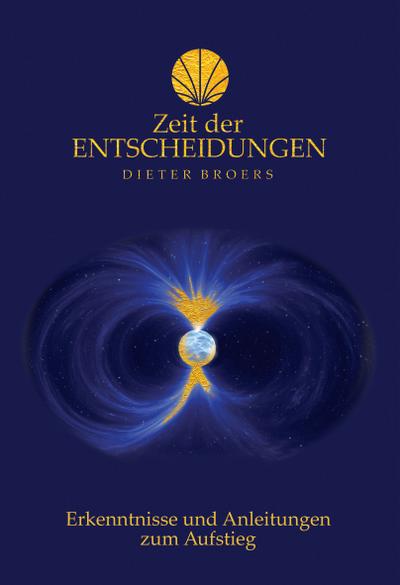 Zeit der Entscheidungen