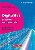 Digitalität in Schule und Unterricht