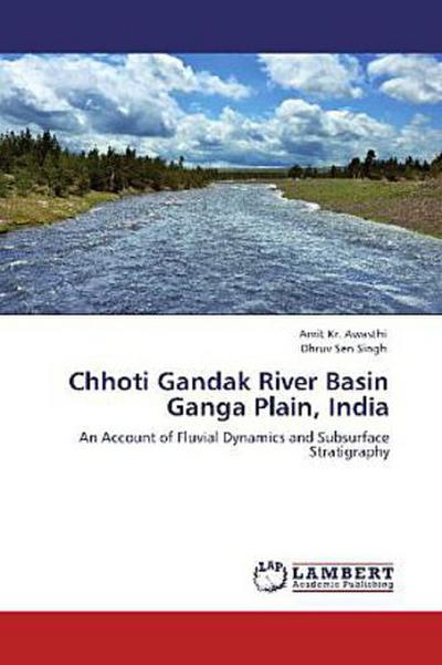 Chhoti Gandak River Basin Ganga Plain, India