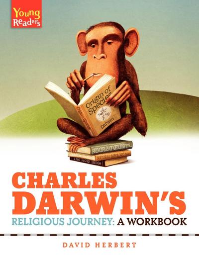 Charles Darwin’s Religious Journey