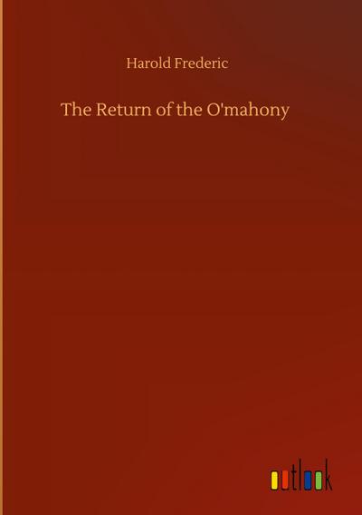 The Return of the O’mahony