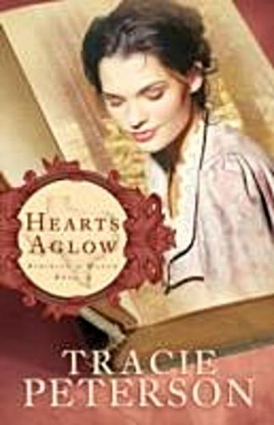 Hearts Aglow (Striking a Match Book #2)