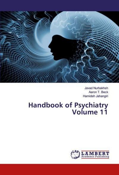 Handbook of Psychiatry Volume 11
