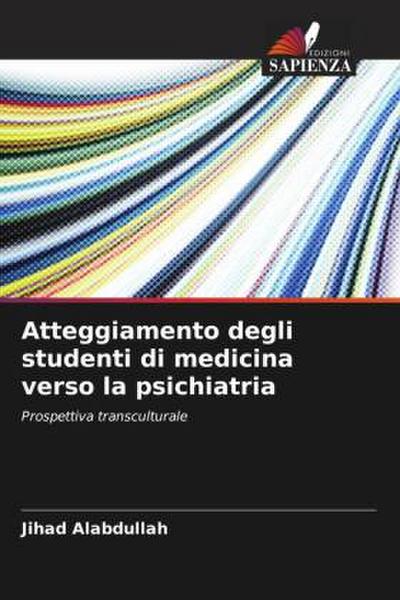 Atteggiamento degli studenti di medicina verso la psichiatria