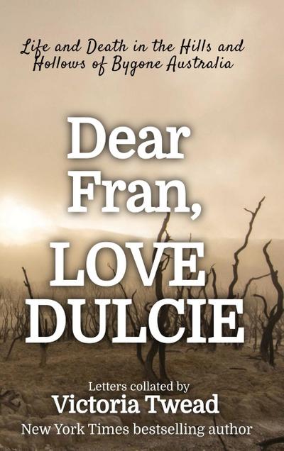 Dear Fran, Love Dulcie