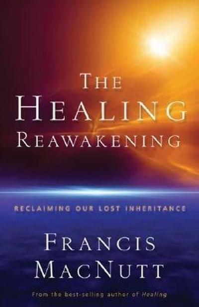 The Healing Reawakening