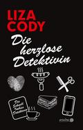 Die herzlose Detektivin