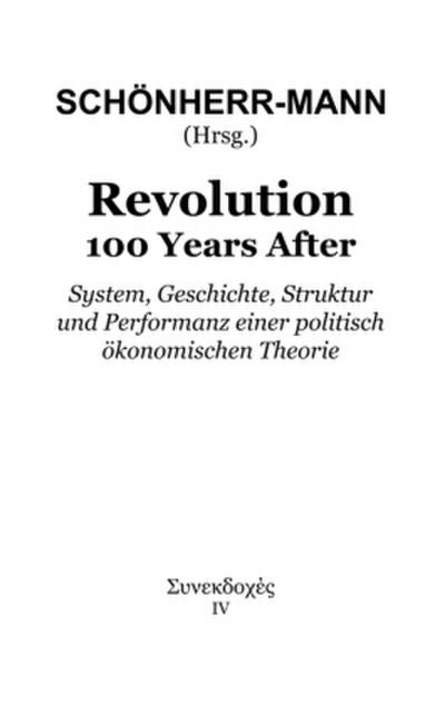 Revolution 100 Years After