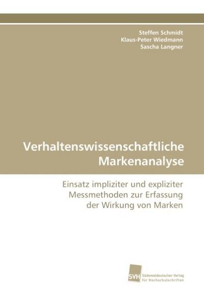 Verhaltenswissenschaftliche Markenanalyse