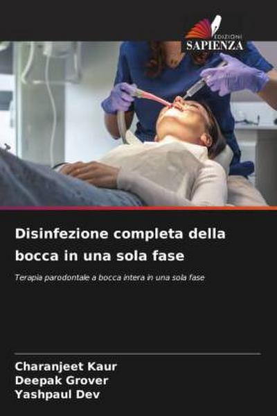 Disinfezione completa della bocca in una sola fase