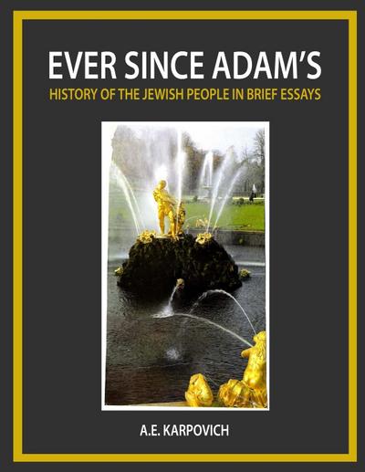 Ever Since Adam’s