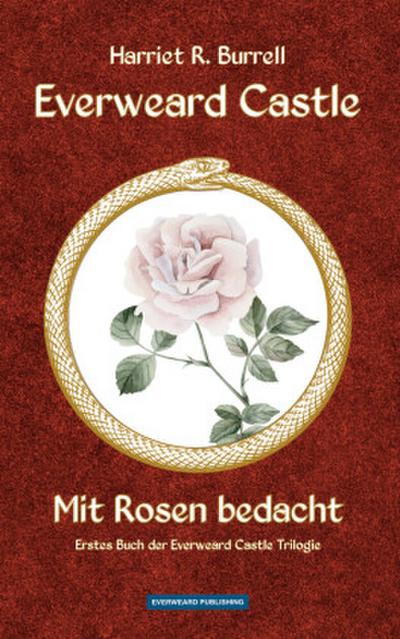 Everweard Castle - Mit Rosen bedacht