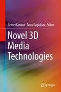 Novel 3D Media Technologies