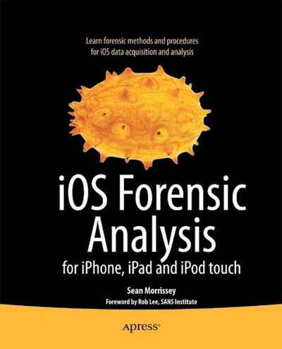 iOS Forensic Analysis