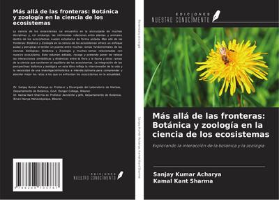 Más allá de las fronteras: Botánica y zoología en la ciencia de los ecosistemas
