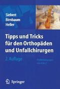 Tipps & Tricks für den Orthopäden und Unfallch