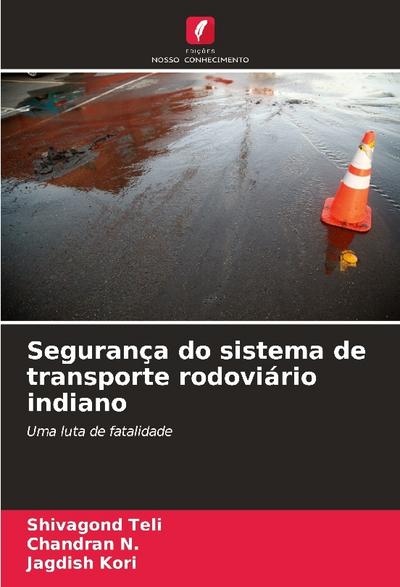 Segurança do sistema de transporte rodoviário indiano