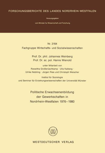 Politische Erwachsenenbildung der Gewerkschaften in Nordrhein-Westfalen 1976 - 1980