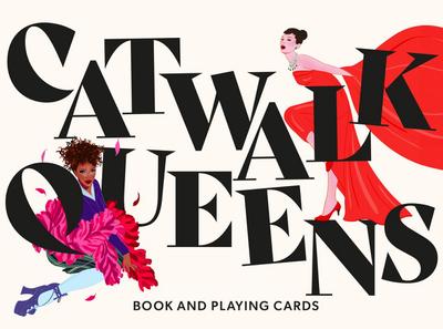 Catwalk Queens