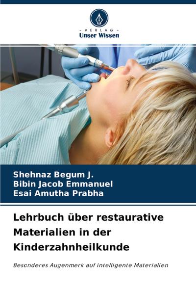 Lehrbuch über restaurative Materialien in der Kinderzahnheilkunde