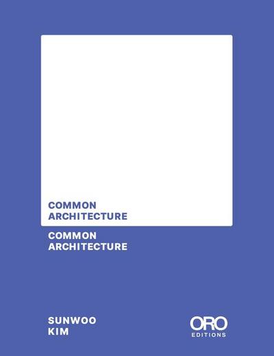 Common Architecture