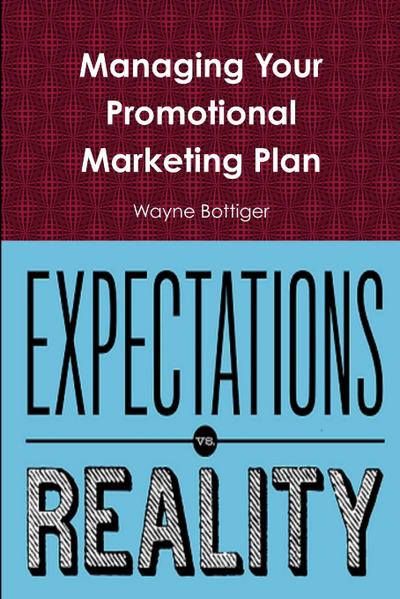 Managing Your Promotional Marketing Plan