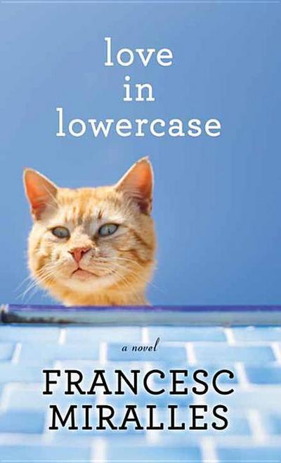 Love in Lowercase