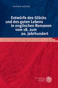 Entwürfe des Glücks und des guten Lebens in englis