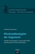 Missionstheologien der Gegenwart