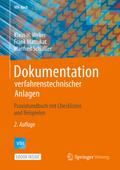 Dokumentation verfahrenstechnischer Anlagen