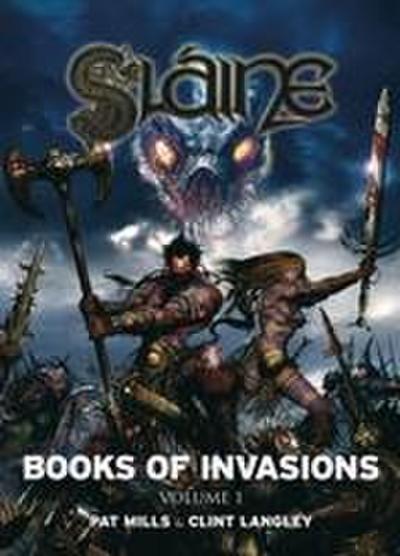 Sláine: Books of Invasions, Volume 1