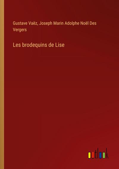 Les brodequins de Lise