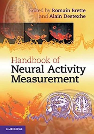 Handbook of Neural Activity Measurement