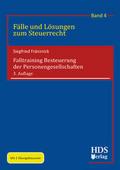 Falltraining Besteuerung der Personengesellschafte